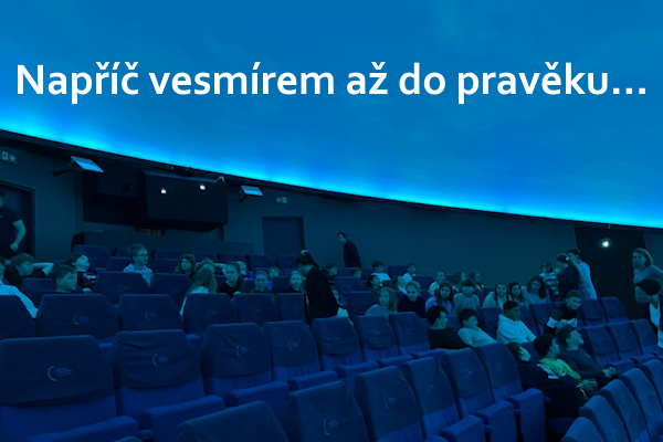 Návštěva hvězdárny a archeoparku